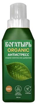 Удобрение Богатырь Organic "Антистресс" 250мл/? шт